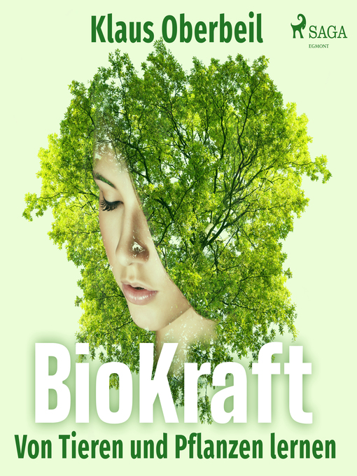 Title details for BioKraft--Von Tieren und Pflanzen lernen by Klaus Oberbeil - Available